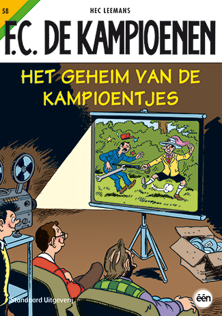 F.C. De Kampioenen 058 Het Geheim Van De Kampioentjes