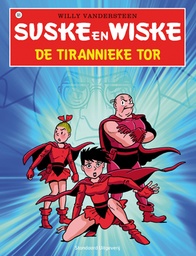 Suske En Wiske 320 De Tirannieke Tor