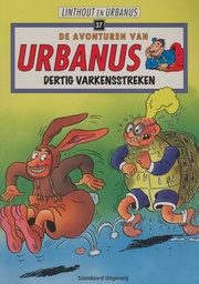 Urbanus 037 Dertig Varkensstreken