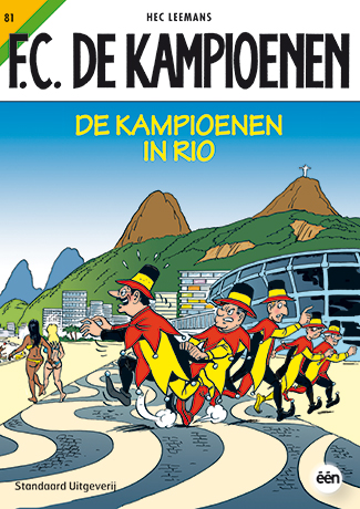 F.C. De Kampioenen 081 De Kampioenen In Rio