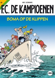 F.C. De Kampioenen 082 Boma op de klippen