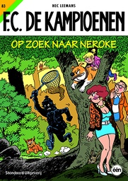F.C. De Kampioenen 083 Op zoek naar Neroke