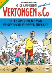 Vertongen en Co 10 Het experiment van professor Flessentrekk