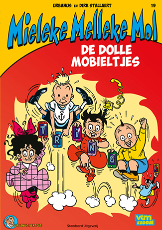 Urbanus Vertelt - Mieleke Melleke Mol 19 De dolle mobieltjes