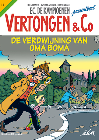 Vertongen en Co 16 De verdwijing van Oma Boma
