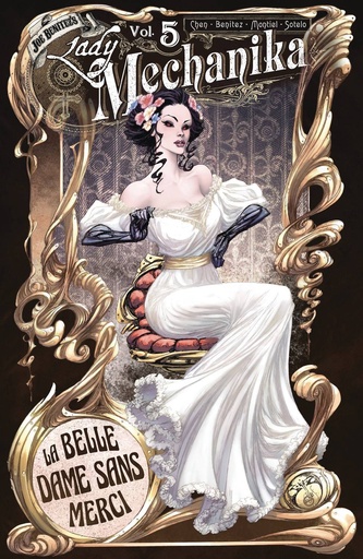 LADY MECHANIKA 05 LA BELLE DAME SANS MERCI