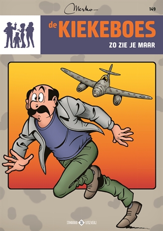 de Kiekeboes 149 Zo zie je maar