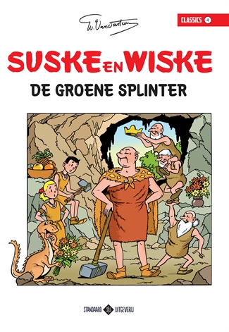 Suske en Wiske Classics 04 De groene splinter