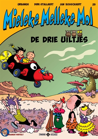 Urbanus Vertelt - Mieleke Melleke Mol 25 De drie uiltjes