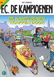 F.C. De Kampioenen 108 De Kampioenen trappen door