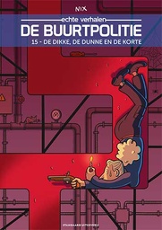 De Buurtpolitie 15 De dikke, de dunne en de korte