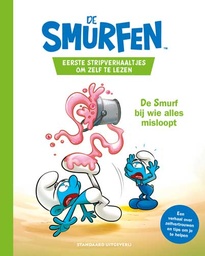 De Smurfen - 1e verhaaltjes - De Smurf bij wie alles misloop
