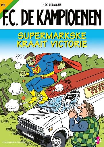 F.C. De Kampioenen 128 Supermarkske kraait victorie