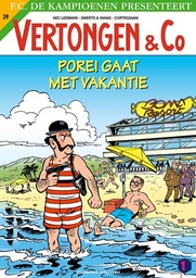 Vertongen en Co 39 Porei gat met vakantie