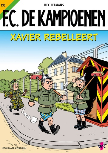 F.C. De Kampioenen 130 Xavier rebelleert