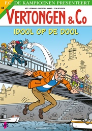 Vertongen en Co 44 Idool op de dool