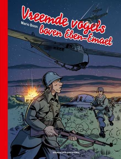 Vreemde vogels boven Eben-Emael