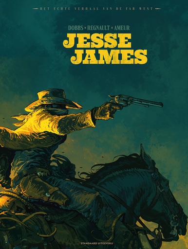 Het echte verhaal van de Far West HC 1 Jesse James