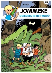 Jommeke 314 Griezels in het woud