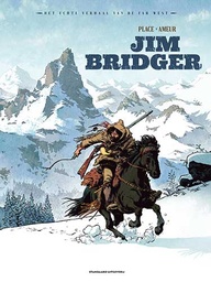 Het echte verhaal van de Far West HC 3 Jim Bridger