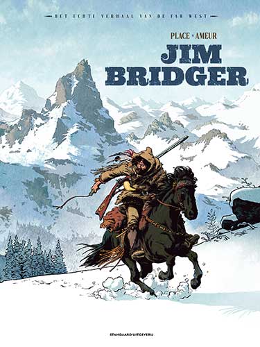 Het echte verhaal van de Far West HC 3 Jim Bridger