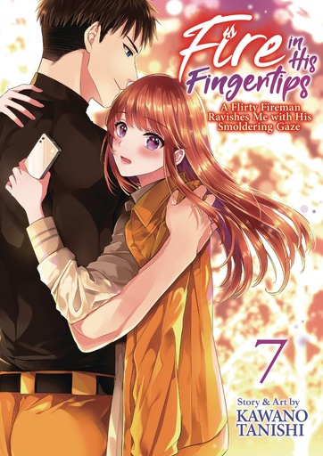 FIRE IN HIS FINGERTIPS A FLIRTY FIREMAN RAVISHES ME WITH 7