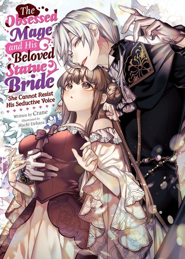 OBSESSED MAGE AND HIS BELOVED STATUE BRIDE SHE CANNOT RESIST