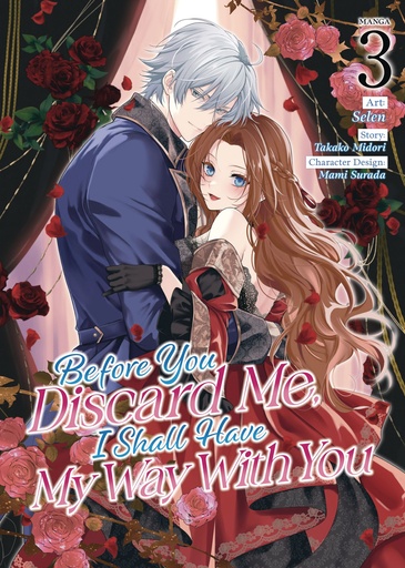 BEFORE YOU DISCARD ME I SHALL HAVE MY WAY WITH YOU 3