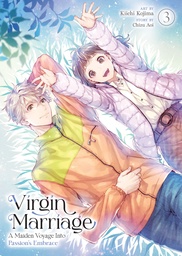 VIRGIN MARRIAGE A MAIDEN VOYAGE INTO PASSION'S EMBRACE 3