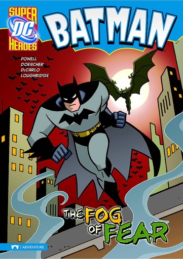 DC SUPER HEROES BATMAN YR FOG OF FEAR