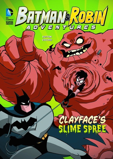 BATMAN & ROBIN ADV YR CLAYFACES SLIME SPREE