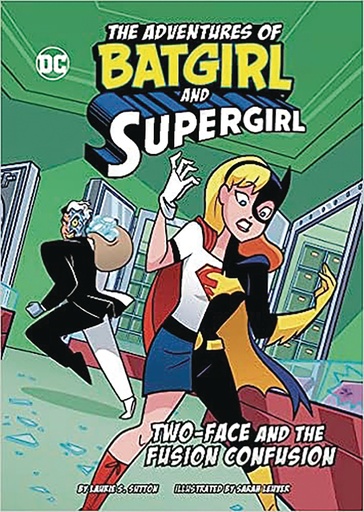 ADV OF BATGIRL & SUPERGIRL TWO-FACE & FUSION CONFUSION