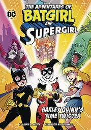 ADV OF BATGIRL & SUPERGIRL HARLEY QUINNS TIME TWISTER