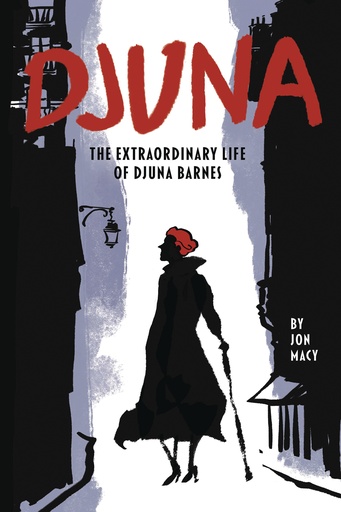 DJUNA EXTRAORDINARY LIFE OF DJUNA BARNES