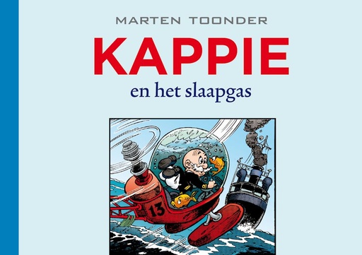 Kappie 131 Kappie en het slaapgas