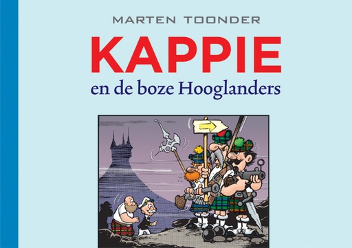 Kappie 100 Kappie en de boze Hooglanders
