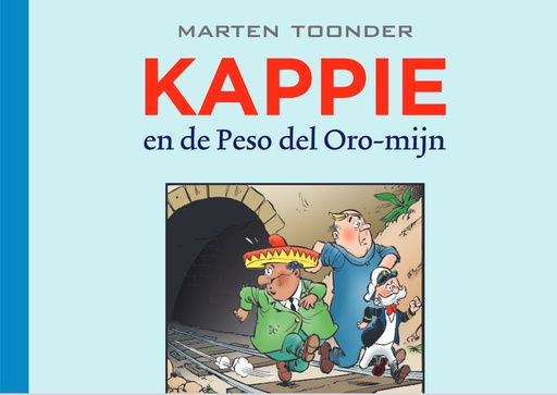 Kappie 121  Kappie en de Peso del Oro-mijn
