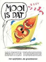 Mooi Is Dat (Toonder)