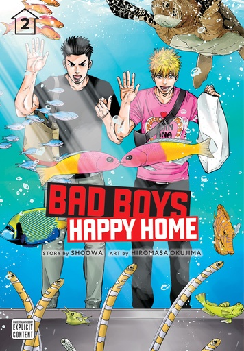 BAD BOYS HAPPY HOME 02