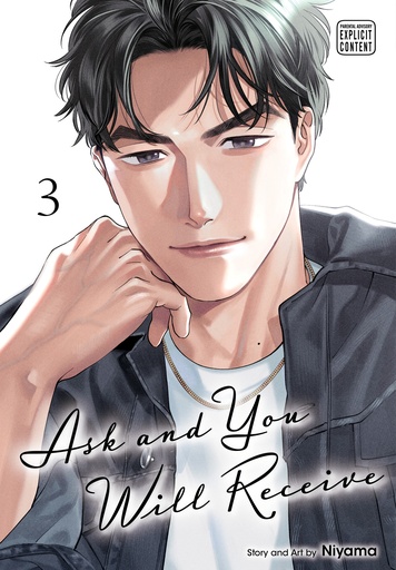 ASK AND YOU WILL RECEIVE 03