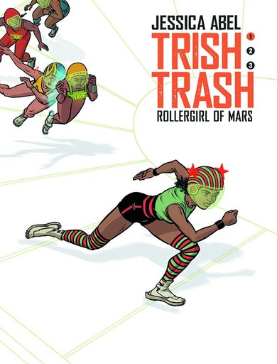 TRISH TRASH ROLLERGIRL OF MARS HC 01