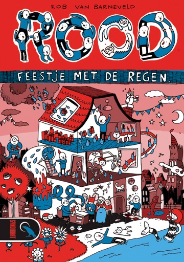 Rood, Feestje met de regen