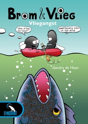 Brom en Vlieg 1 Vliegangst