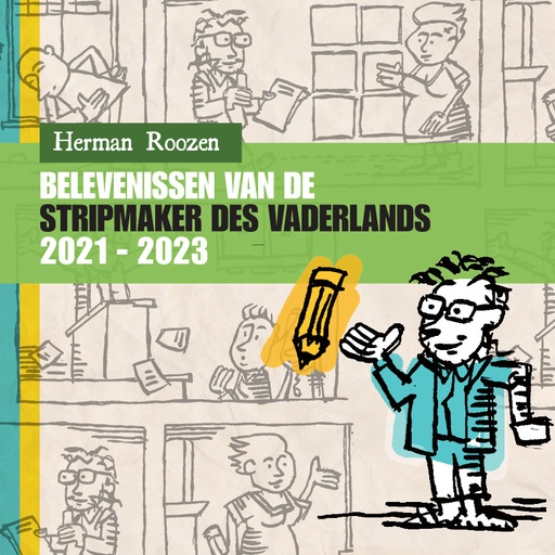 Belevenissen van de Stripmaker des Vaderlands