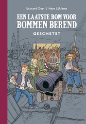 Een Laatste Bom voor Bommen Berend - Schetsboek