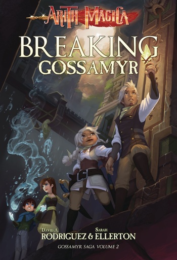 ARITH MAGICA GOSSAMYR SAGA 02 BREAKING GOSSAMYR