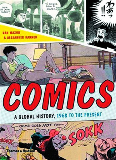 COMICS GLOBAL HISTORY 1968 TO PRESENT