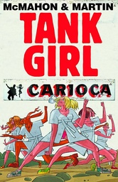 TANK GIRL CARIOCA HC