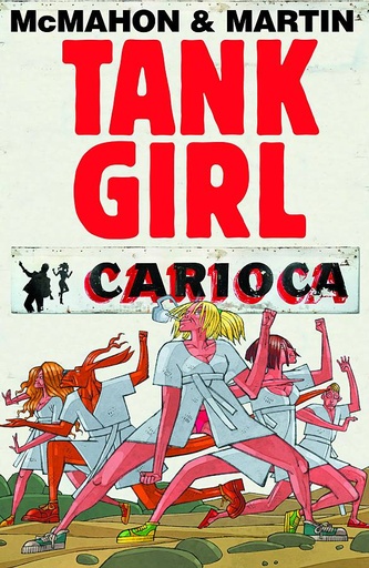 TANK GIRL CARIOCA HC