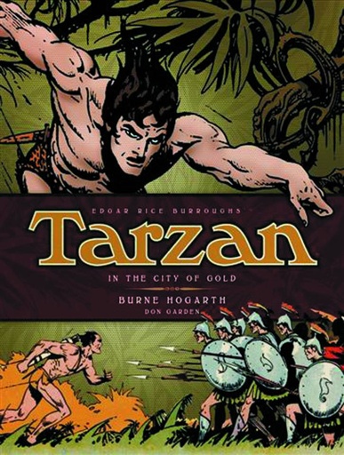 BURNE HOGARTH TARZAN 01 IN THE CITY OF GOLD HC